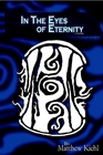 In the Eyes of Eternity